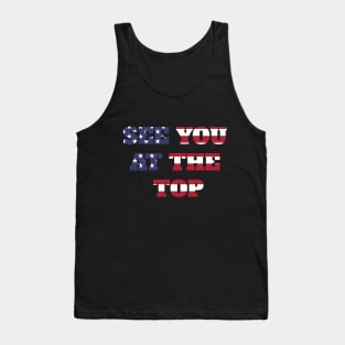 See you at the top Michael Chandler Tank Top